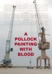 A Pollock Painting With Blood