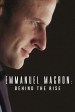 Emmanuel Macron: les coulisses d'une victoire