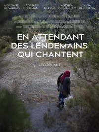 En attendant les lendemains qui chantent