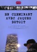 En Cheminant avec Jaques Dutoit