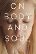 Teströl és lélekröl (On Body and Soul)