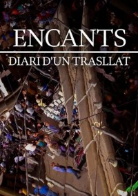 Encants: diari d'un trasllat
