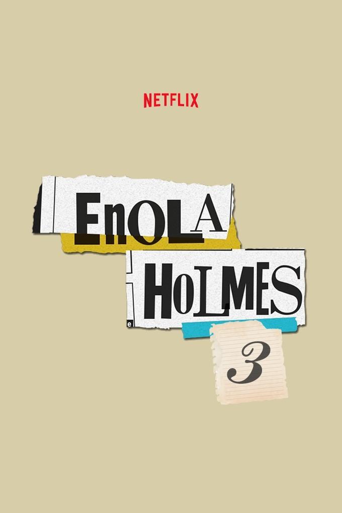 Poster de ENOLA HOLMES 3 en inglés