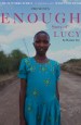 Enough-Story of Lucy