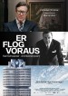 Er flog voraus