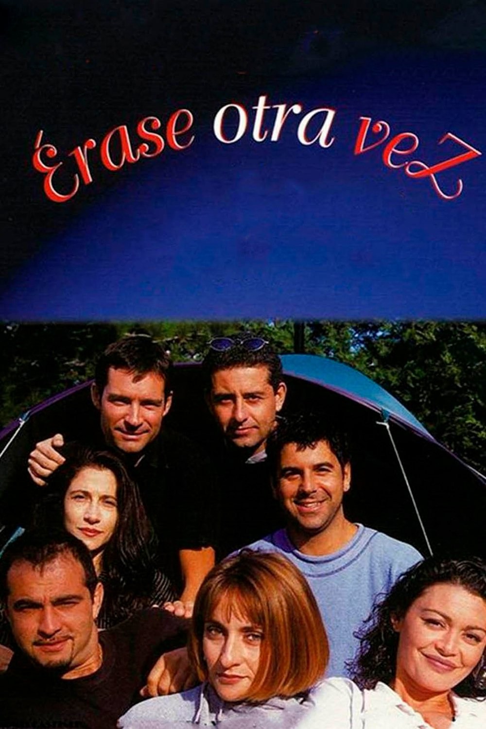 Poster de ÉRASE OTRA VEZ en español