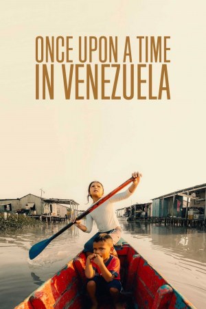 Érase una vez en Venezuela