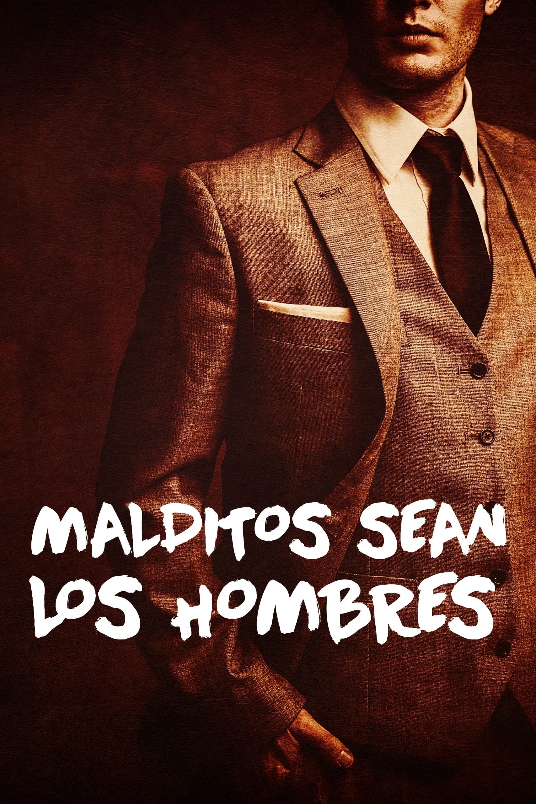 Poster de ¡ESOS HOMBRES!