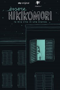 Essere Hikikomori_la mia vita in una stanza