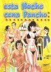 Esta noche cena Pancho