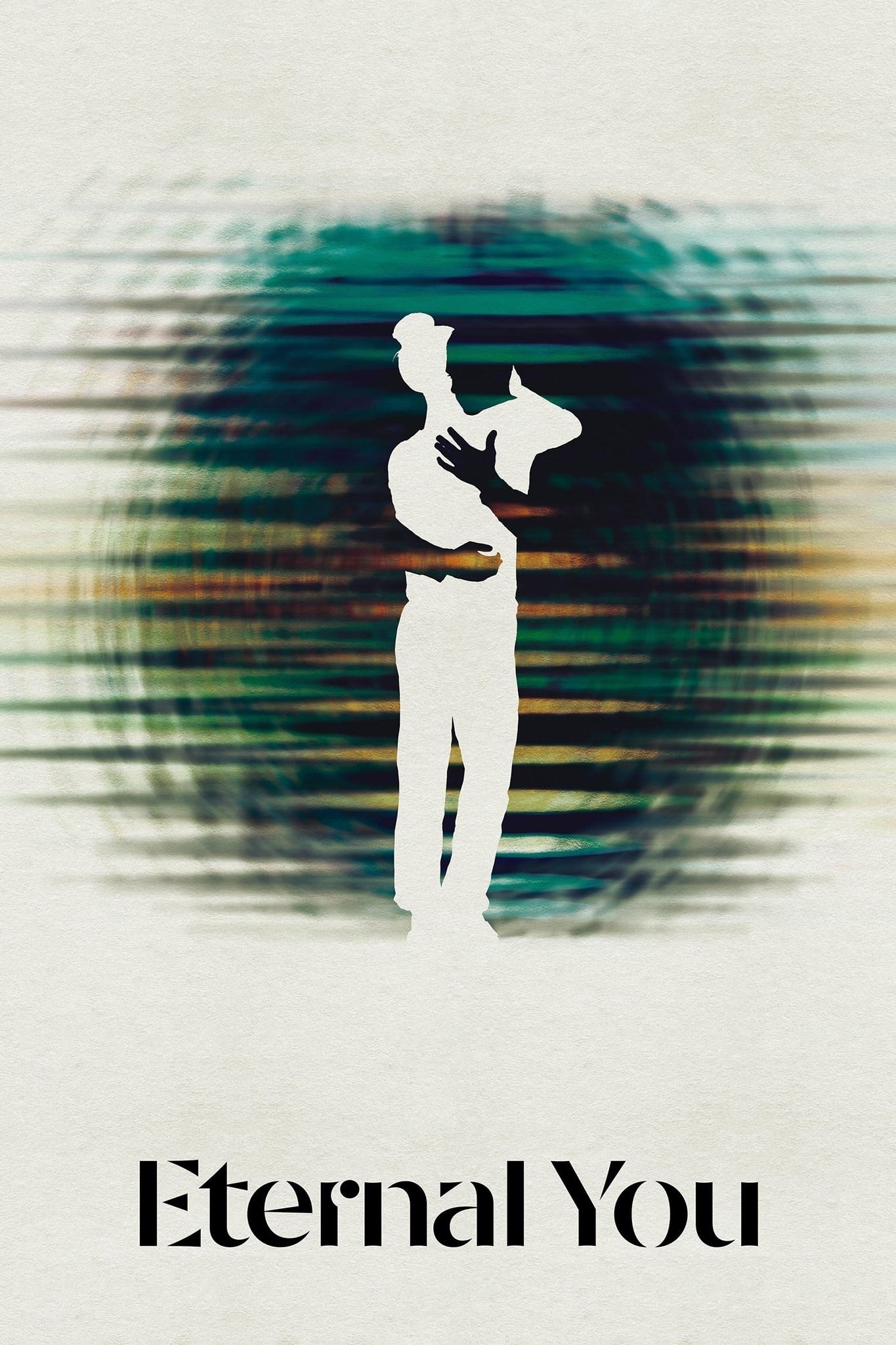 Poster de ETERNAL YOU
