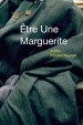 Être une Marguerite