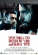 Everything Is Broken Up and Dances