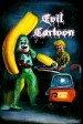 Evil Cartoon