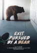 Exit, Pursued by a Bear