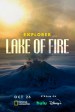 Explorer: Lago de fuego