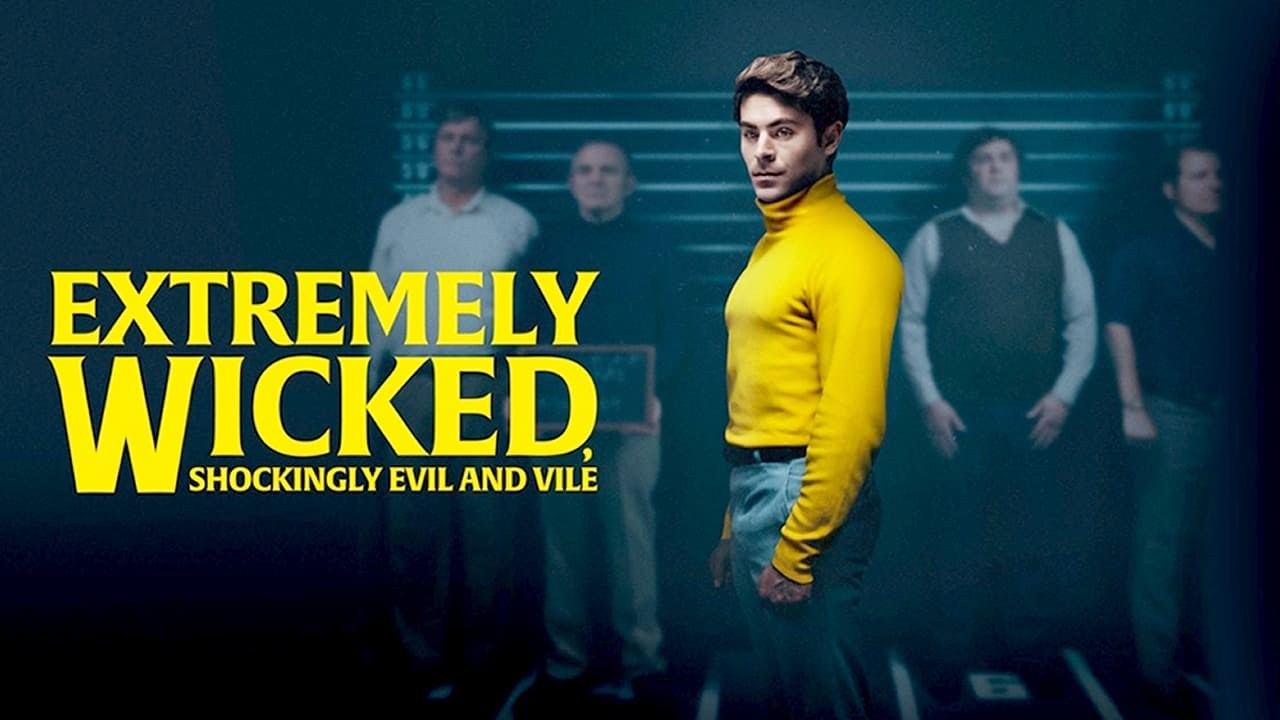 Foto de EXTREMELY WICKED, SHOCKINGLY EVIL AND VILE