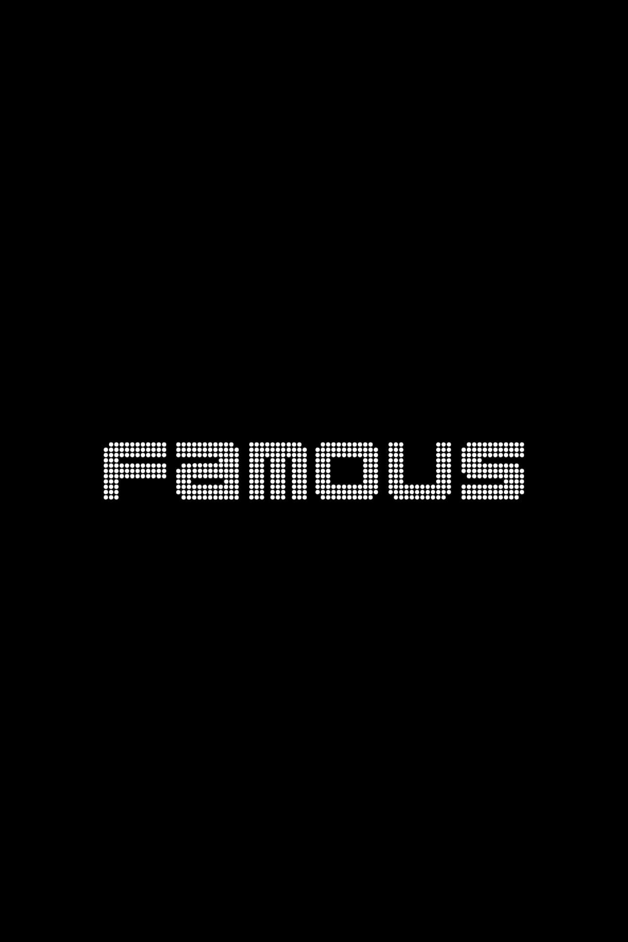 Poster de FAMOUS en inglés