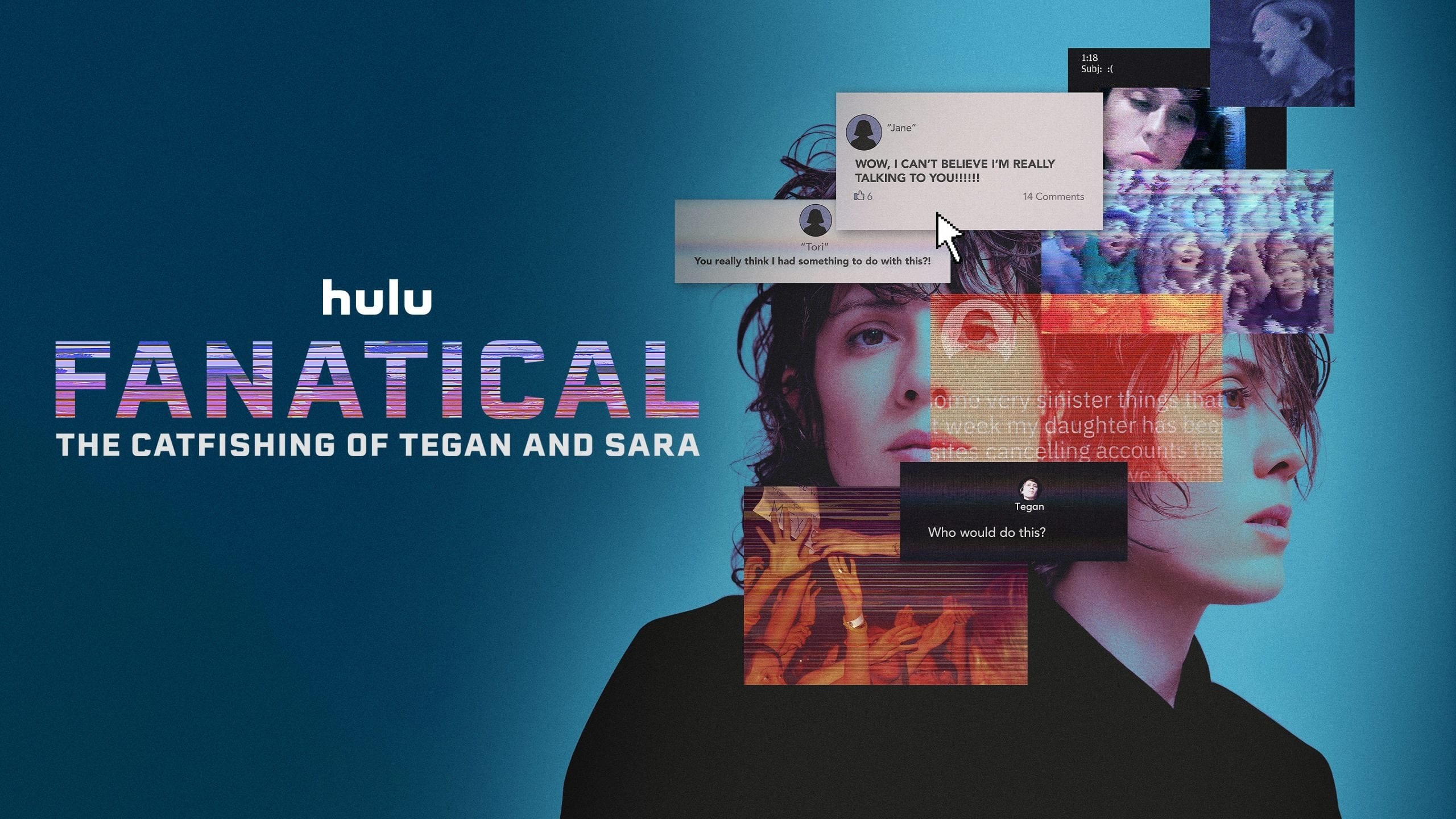 Foto de FANATICAL: THE CATFISHING OF TEGAN AND SARA