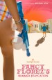 Fancy Florez's Summer Staycation