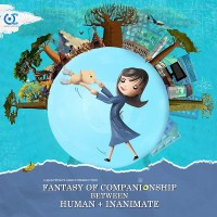 Fantasy of Companionship between Human and Inanimate
