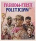 Fashion-First Politician