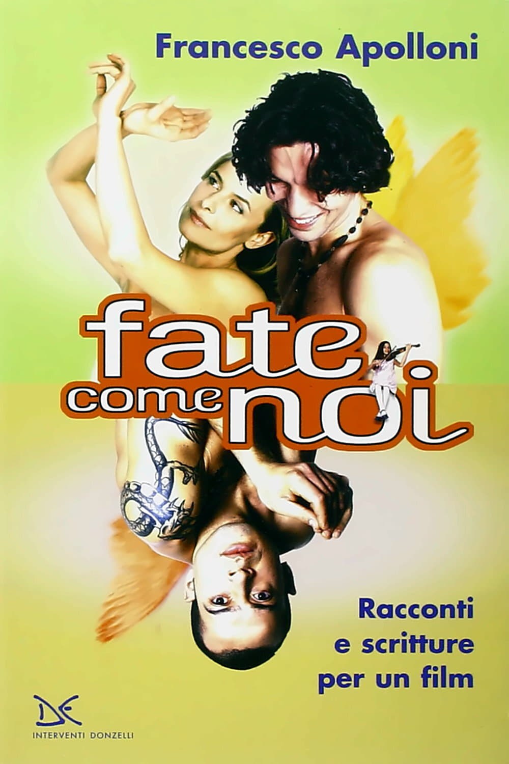 Poster de FATE COME NOI