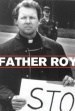 Father Roy: Inside the School of Assassins