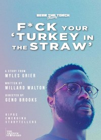 F*ck Your 'Turkey in the Straw'
