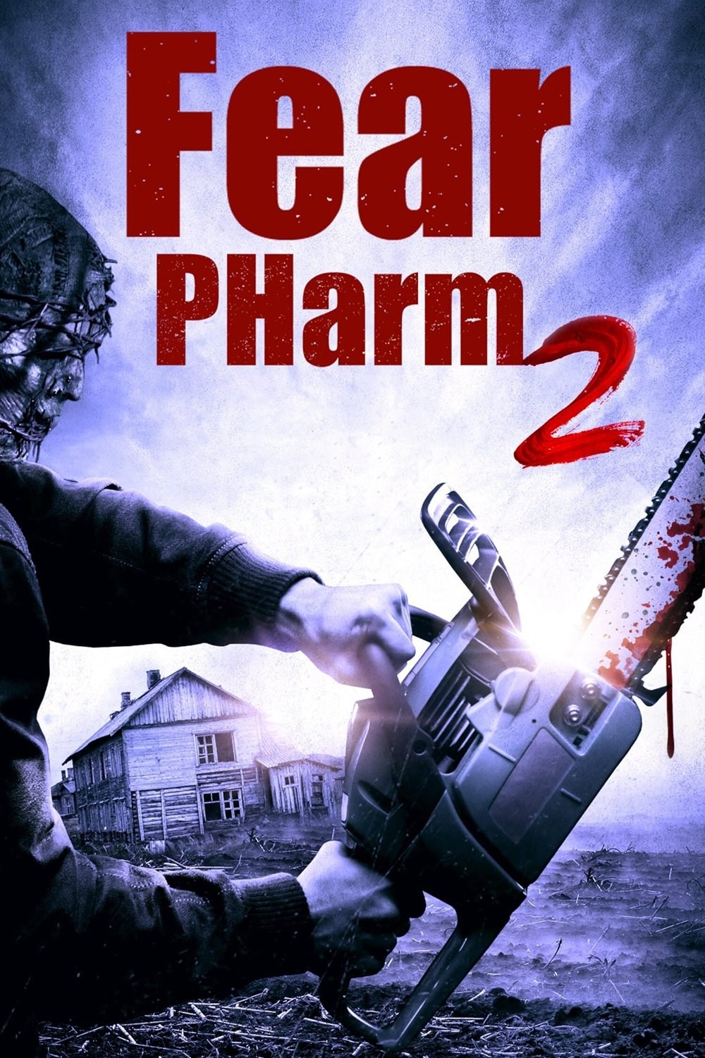 Poster de FEAR PHARM 2 en inglés