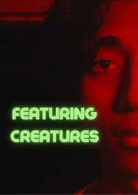 Featuring Creatures
