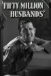 Película Fifty Million Husbands