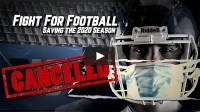 Fight for Football: Saving the 2020 Season