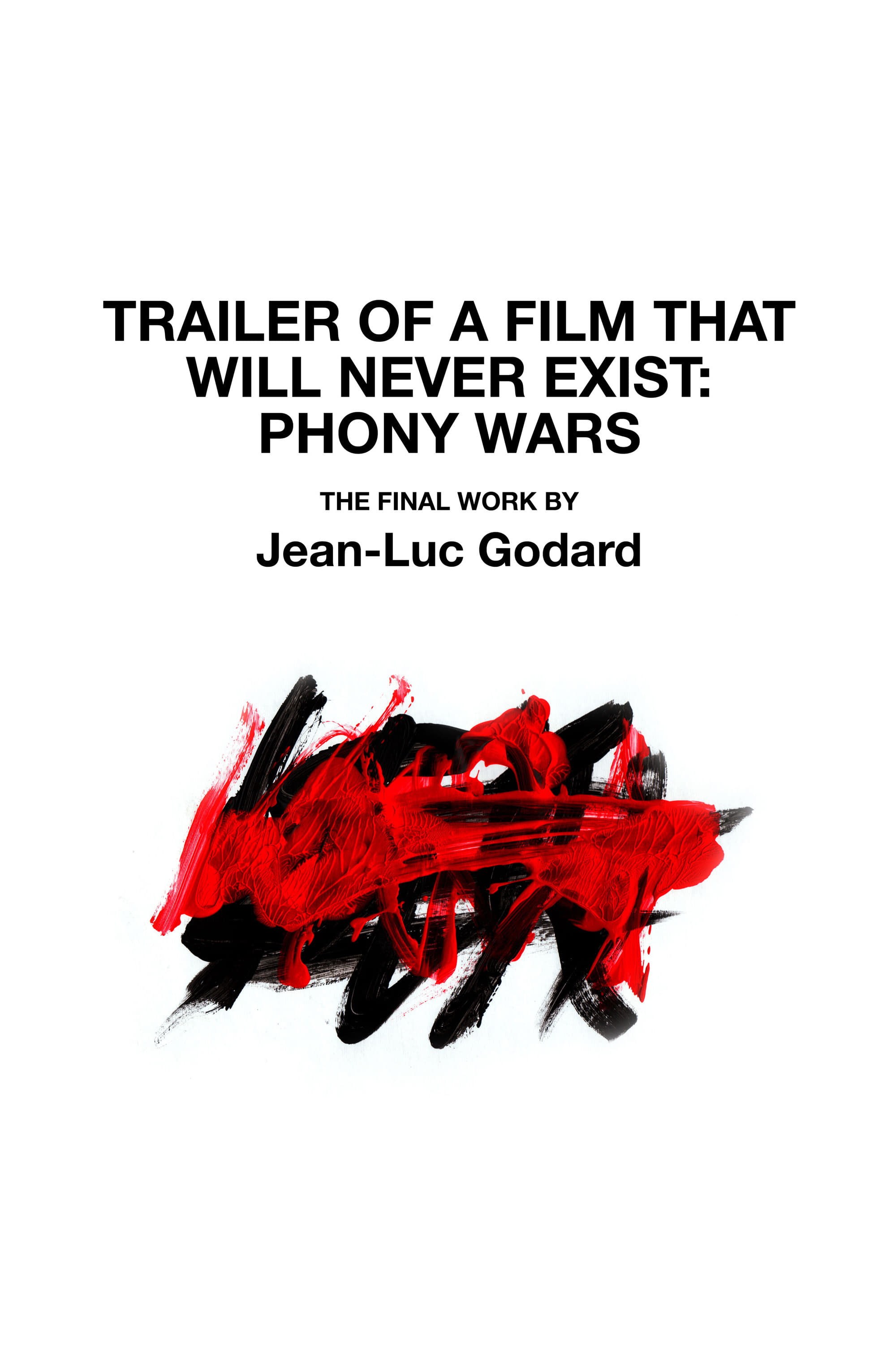 Poster de TRÁILER DE LA PELÍCULA QUE NO EXISTIRÁ JAMÁS: “GUERRAS DE BROMA” en inglés