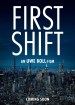 First Shift