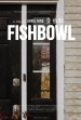 Fishbowl