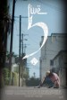 Five