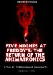 Five Nights at Freddy's: The Return of the Animatronics