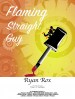 Flaming Straight Guy