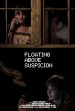 Floating Above Suspicion