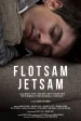 Película Flotsam Jetsam