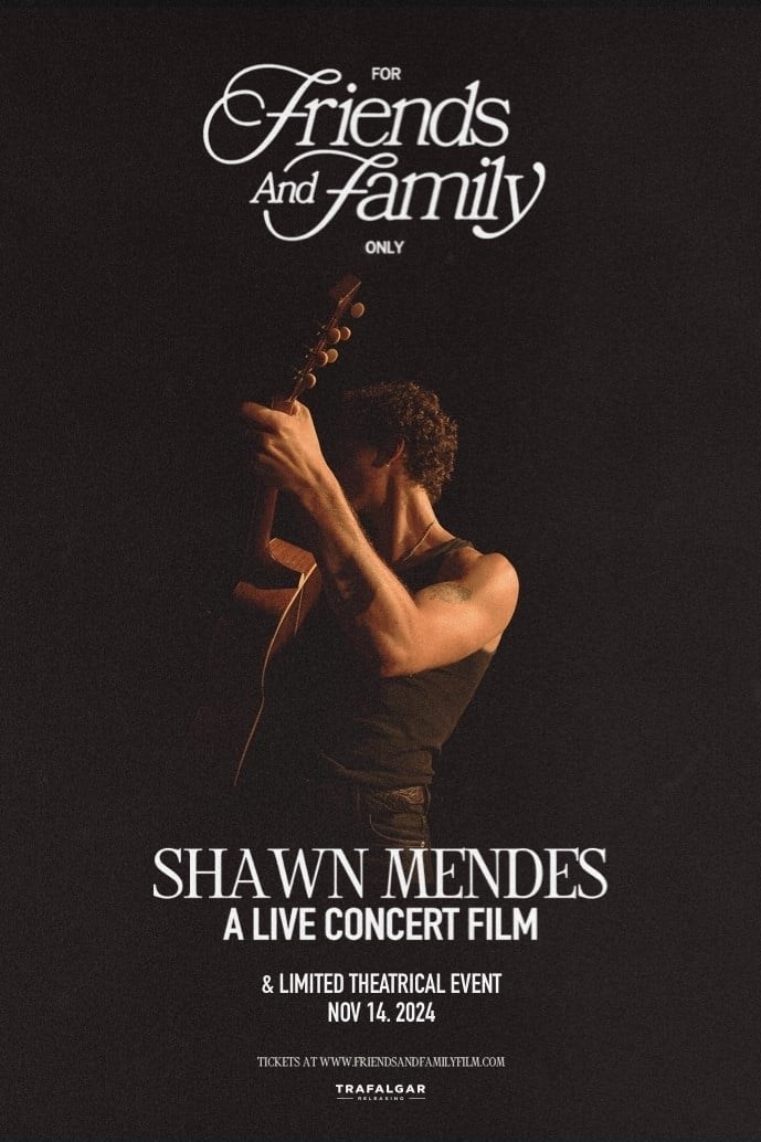 Poster de FOR FRIENDS AND FAMILY ONLY, A LIVE CONCERT FILM en inglés