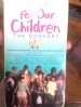 For Our Children: The Concert