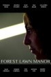 Forest Lawn Manor