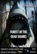 Forest of the Dead Sharks