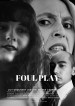 Foul Play