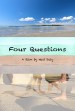 Four Questions