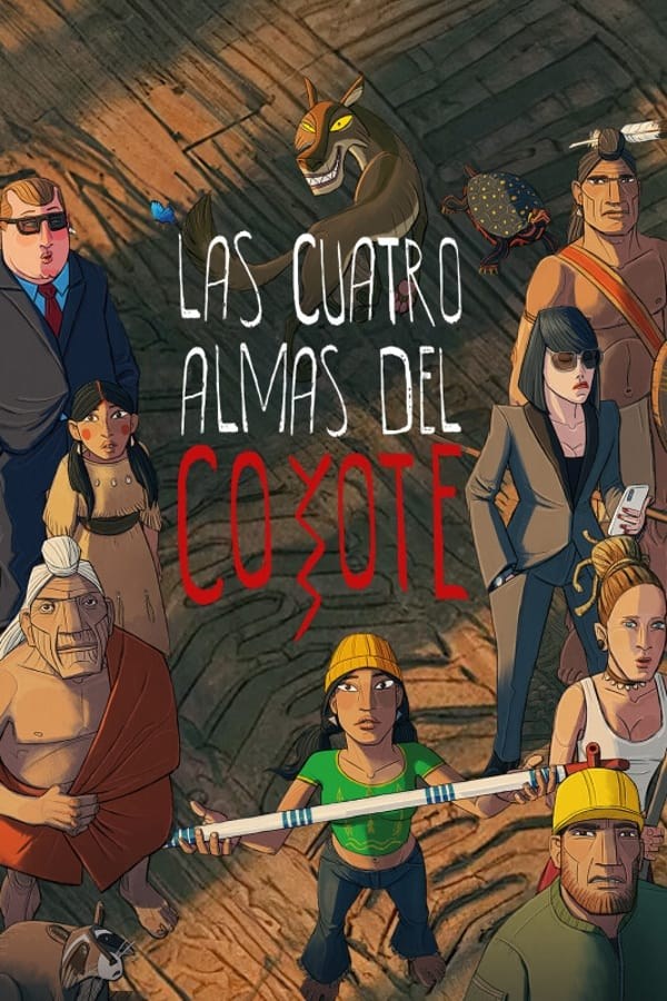 Poster de LAS CUATRO ALMAS DE COYOTE en español