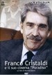 Franco Cristaldi e il suo cinema Paradiso