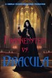 Frankenstein Versus Dracula
